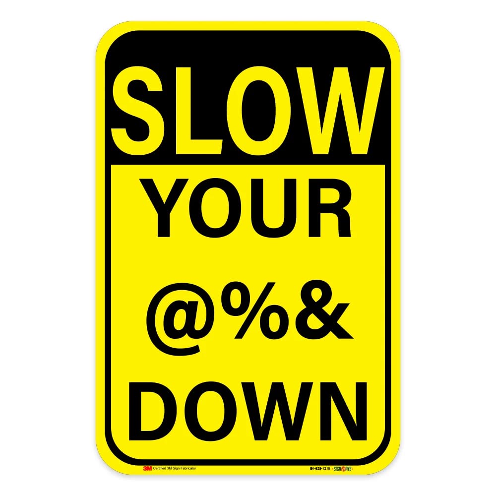 SLOW DOWN Reflective Aluminum Sign 12x18 Inches - Durable USA-Made Traffic & Safety Sign for Roads, Driveways & Construction Zones