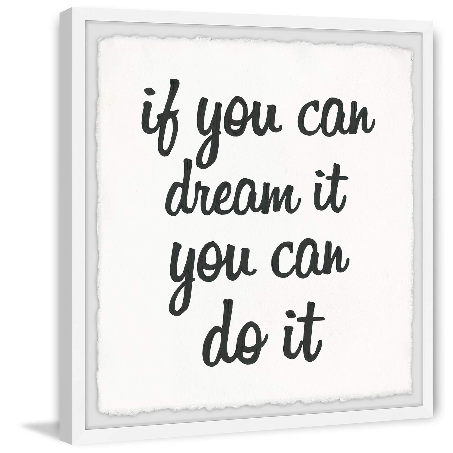 Marmont Hill 'If You Can Dream It You Can Do It' Framed Wall Art Print - 24x24 Inches Inspirational Home & Office Decor