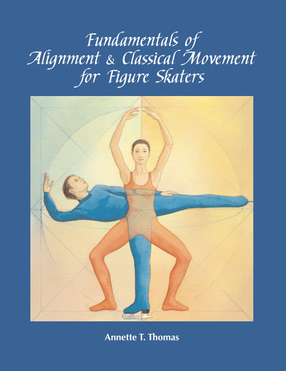 Fundamentals of Alignment & Classical Movement for Figure Skaters - Essential Training Guide for Ice Skating Techniques | Improve Posture & Performance on Ice
