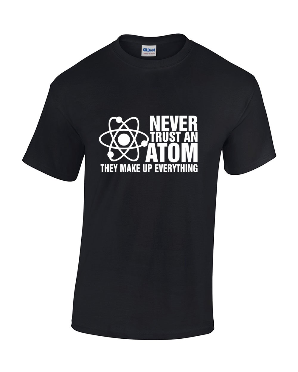 Never Trust an Atom They Make Up Everything - Funny Science T-Shirt for Men | Cool Graphic Tee for Nerdy Humor & Geek Gifts | Perfect for Science Lovers, Physics Students & Comic Con