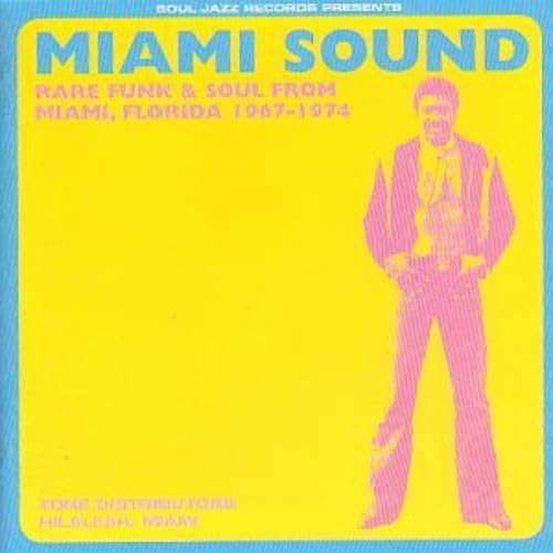 Rare Funk & Soul Music from Miami Florida 1967-1974 - Miami Sound Vinyl Records Collection for DJs, Collectors & Music Lovers