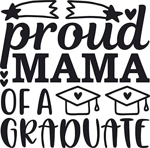 Proud Mama of a Graduate 1