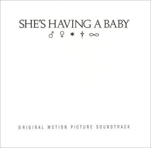 2003 She's Having a Baby Original Soundtrack Recording - Perfect for Movie Lovers, Baby Showers & 80s Music Collectors