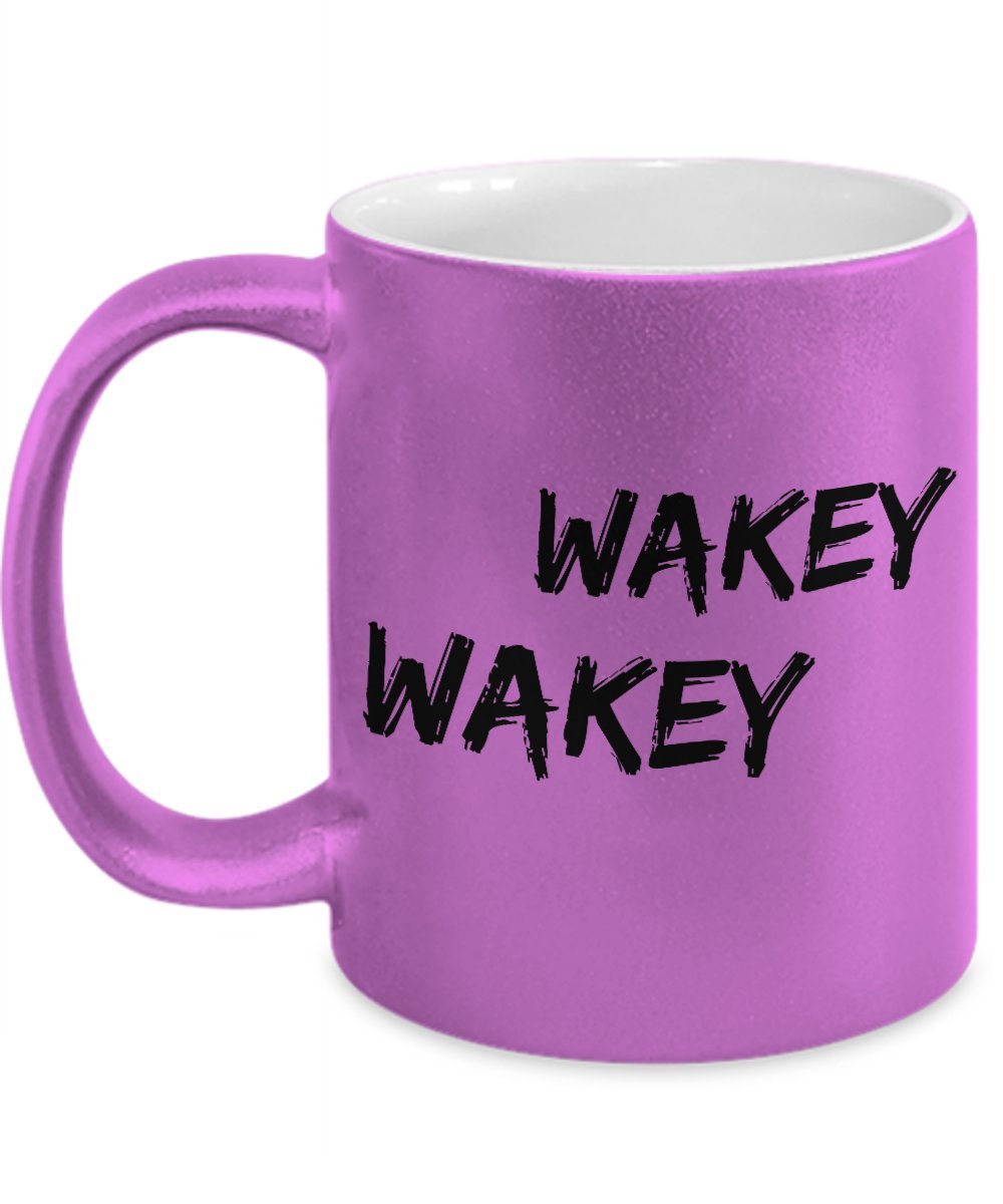 Funny Wakey Wakey Coffee Mug 11oz - Novelty Gift for Women, Men, Wife, Husband, Coworker & Friend - Perfect for Office, Home & Holiday Gifting