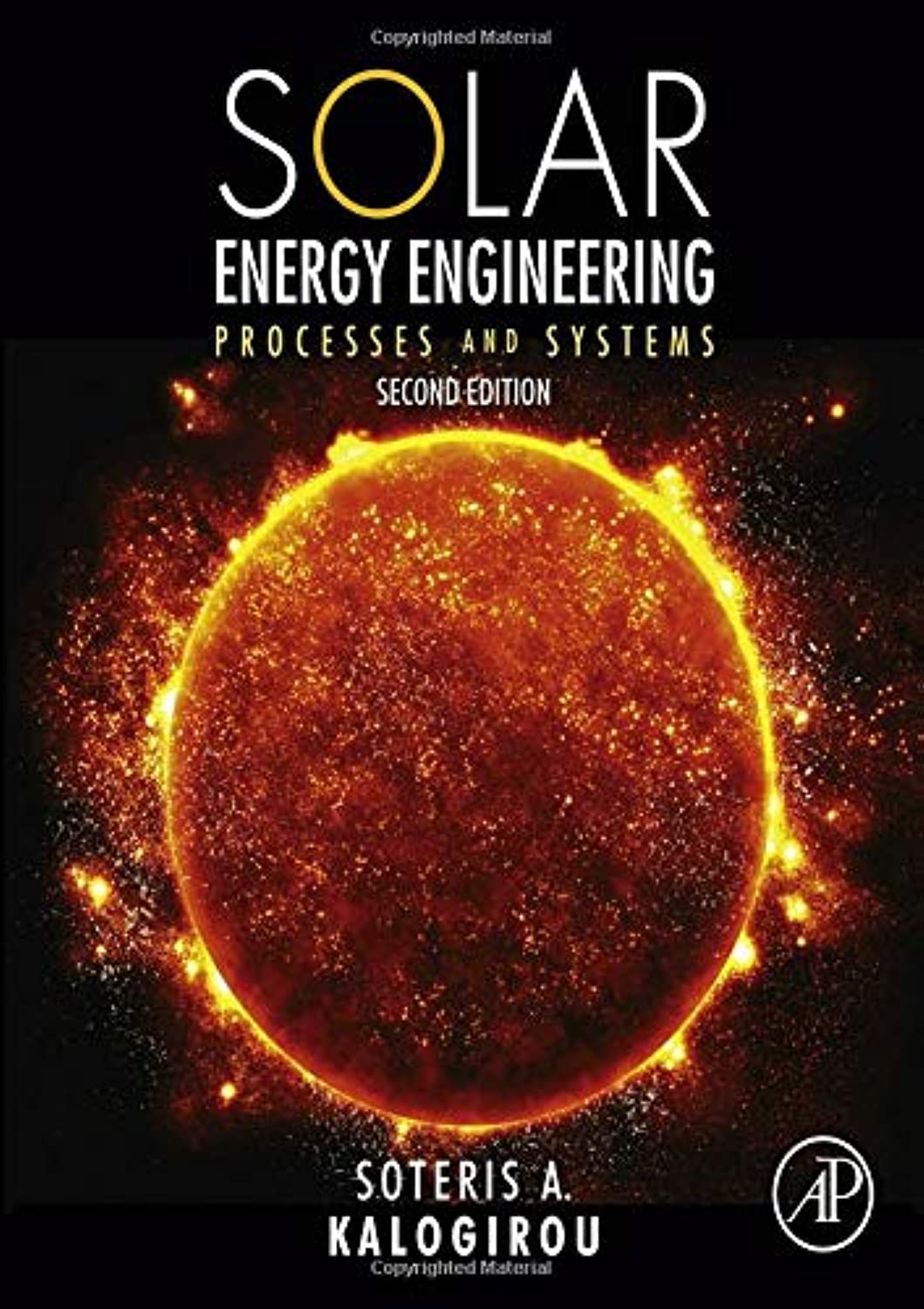 Solar Energy Engineering: Processes and Systems - Comprehensive Guide for Renewable Energy Solutions | Solar Power Systems Design & Implementation for Homes, Businesses, and Industrial Applications