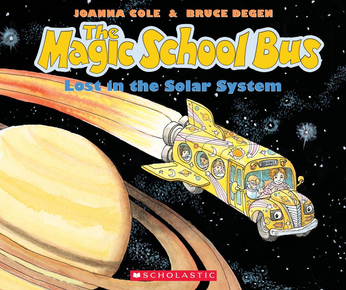 The Magic School Bus Lost in the Solar System - Educational Kids Science Book About Space Exploration for Classroom & Homeschool Learning