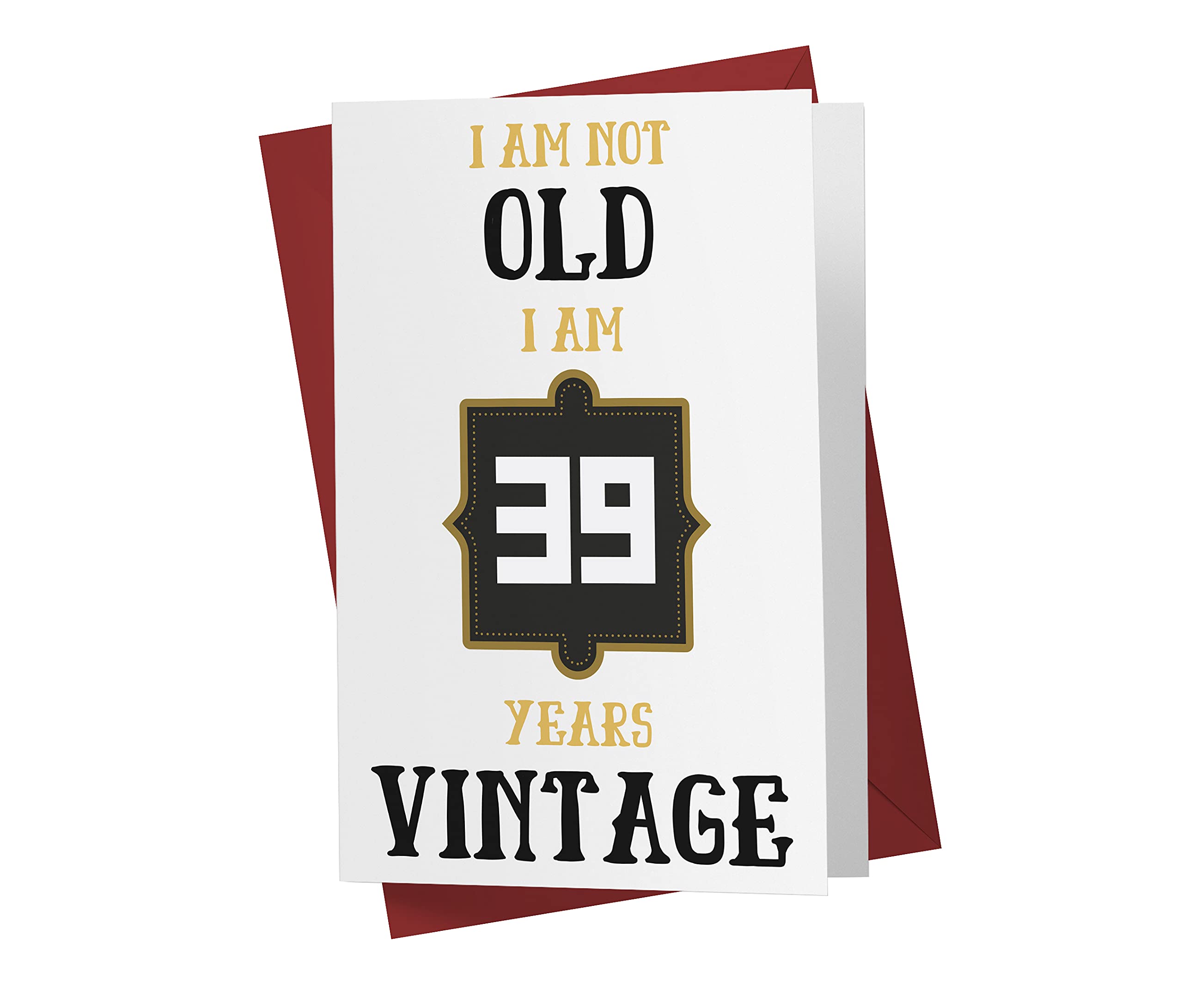 Funny 39th Birthday Cards for Women & Men - Humorous Greeting Cards for Friends, Family, Lover & Coworkers - 39 Years Old Celebration Cards with Envelope - Perfect for Office Gifts, Surprise Parties & Milestone Birthdays