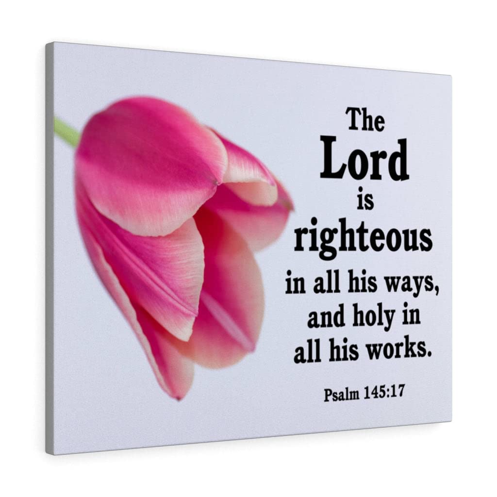 Christian Wall Art with Bible Verse - The Lord is Righteous Psalm 145:17 Scripture Print - Ready to Hang Inspirational Home Decor for Living Room, Bedroom & Church