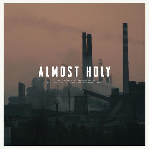 Almost Holy (Original Soundtrack) Vinyl LP - Limited Edition Movie Soundtrack Record for Film Lovers & Collectors - Perfect for Home Theater & Music Enthusiasts