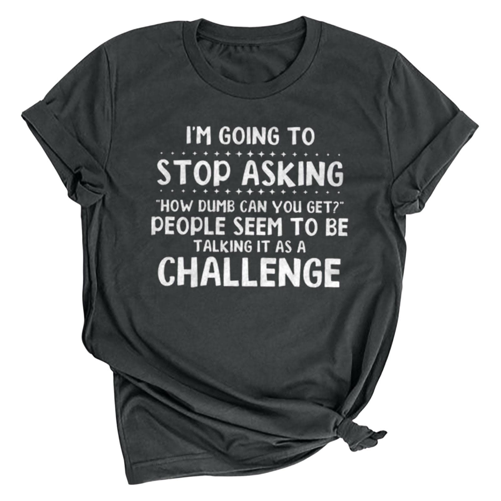 Funny Saying Women's T-Shirts - Cute Summer Short Sleeve Round Neck Tees with Letter Print | Perfect for Casual Outings, Beach Trips & Everyday Wear