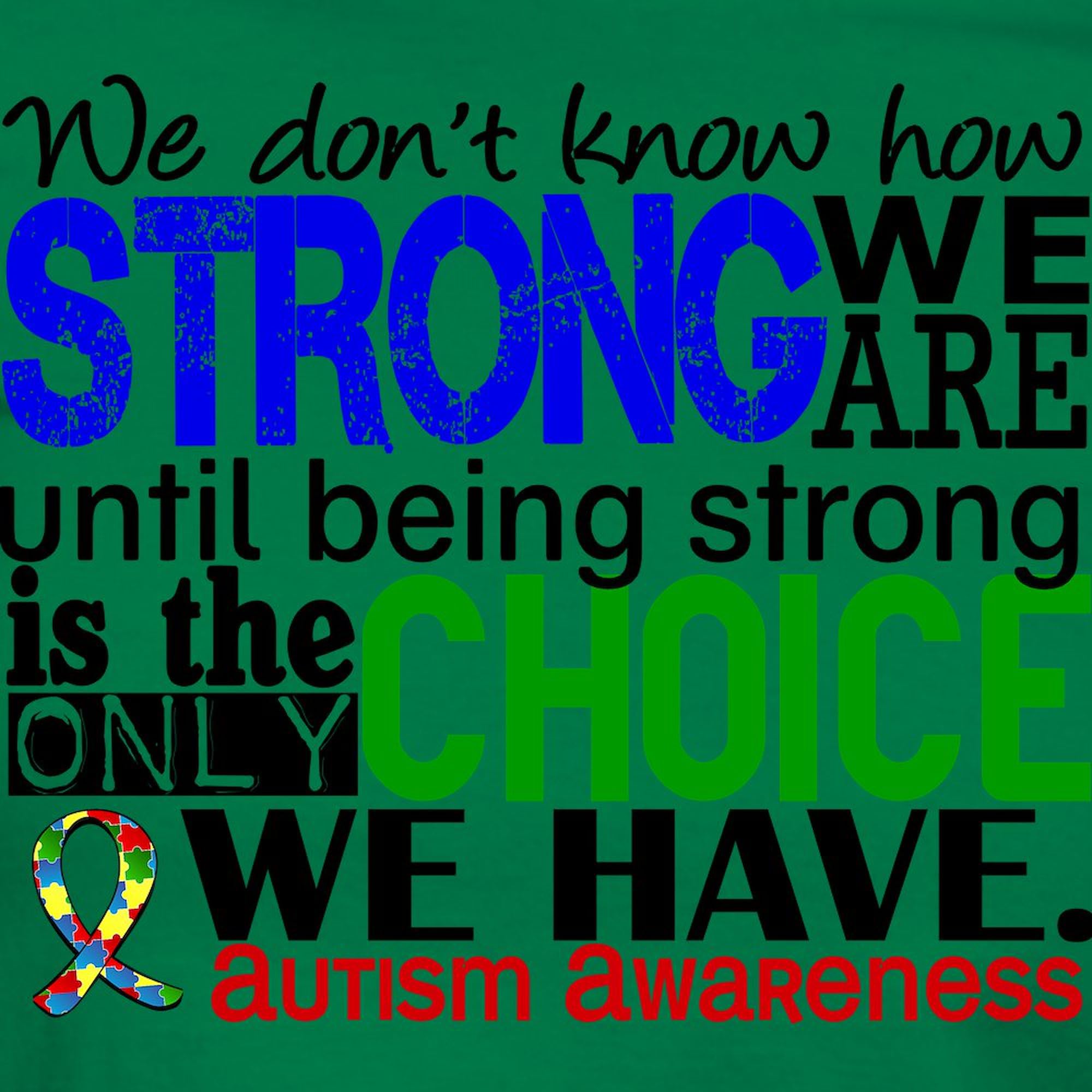Autism Awareness 'How Strong We Are' Women's Cotton Dark T-Shirt - Comfortable & Inspirational Tee for Supporters, Advocates & Caregivers | Perfect for Fundraisers, Awareness Events & Daily Wear