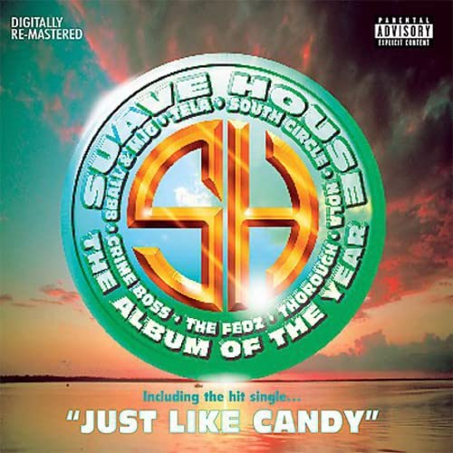 Suave House Compilation - Explicit Lyrics for Hip-Hop Fans