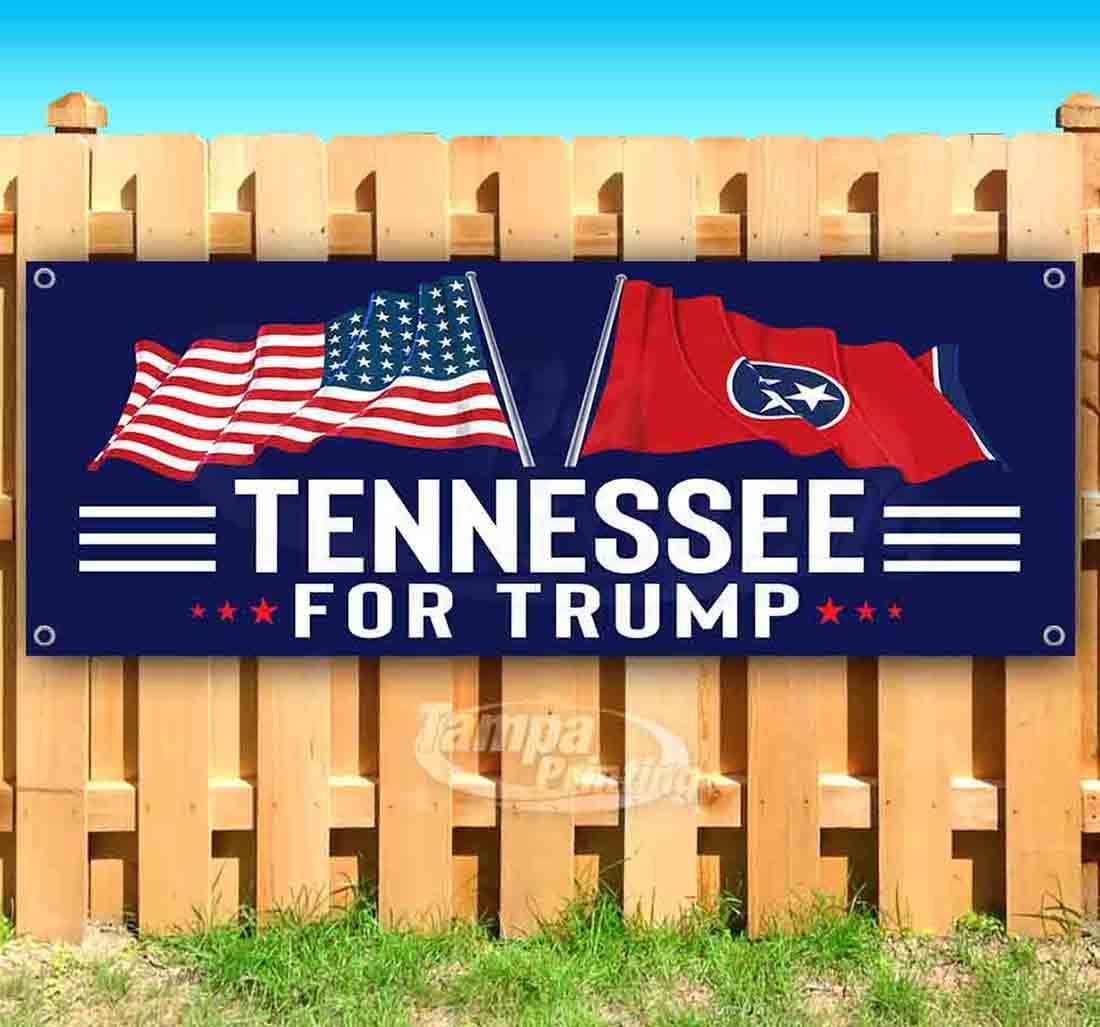 Tennessee for Trump Heavy-Duty Vinyl Banner 13oz - Single-Sided with Metal Grommets | Durable Non-Fabric Political Sign for Yard, Rallies & Events