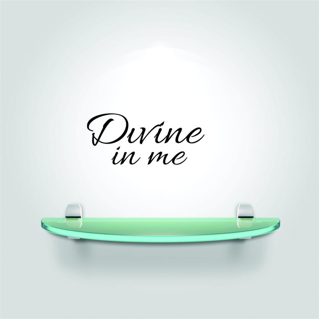 Peel & Stick Wall Decal Sticker - 16x40 Inches Divine in Me Home Decor Art for Living Room, Bedroom & Nursery - Easy DIY Wall Art