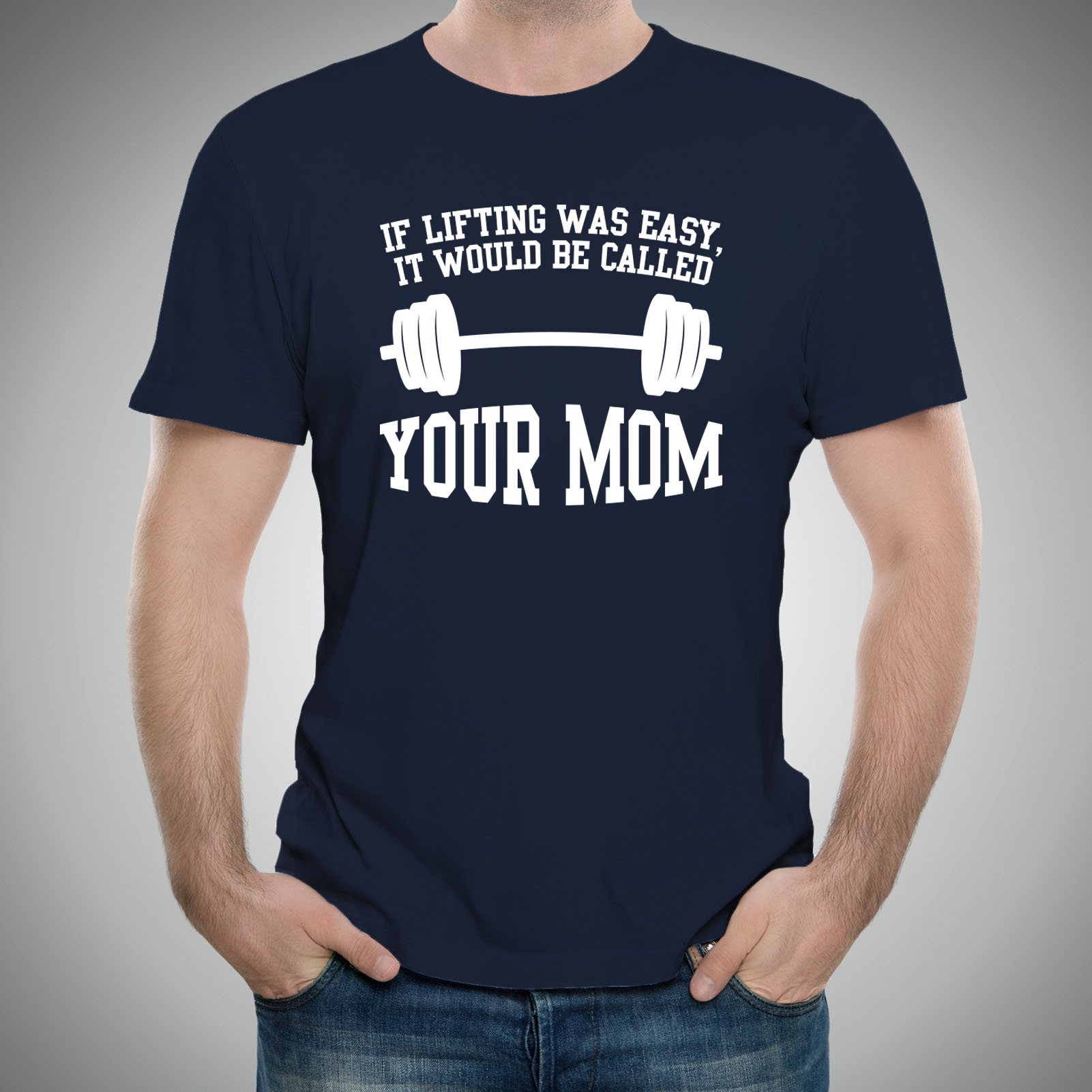 UGP Campus Apparel Gym Weight Lifting Training T-Shirt - Funny 'If Lifting Was Easy' Mom Joke Tee for Workout & Fitness Enthusiasts | Perfect for Gym, Bodybuilding & Casual Wear