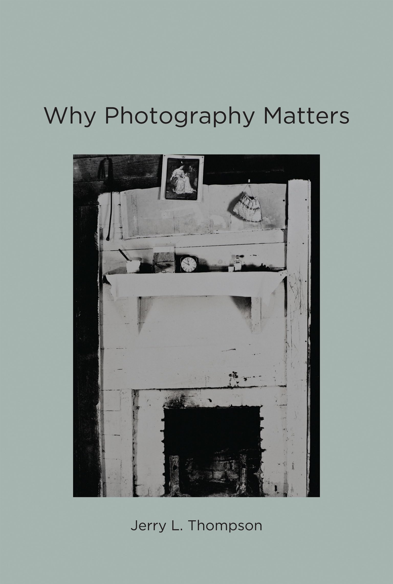 Why Photography Matters - MIT Press Book | Explore the Impact of Photography in Art, Culture & History | Perfect for Photographers, Students & Art Enthusiasts