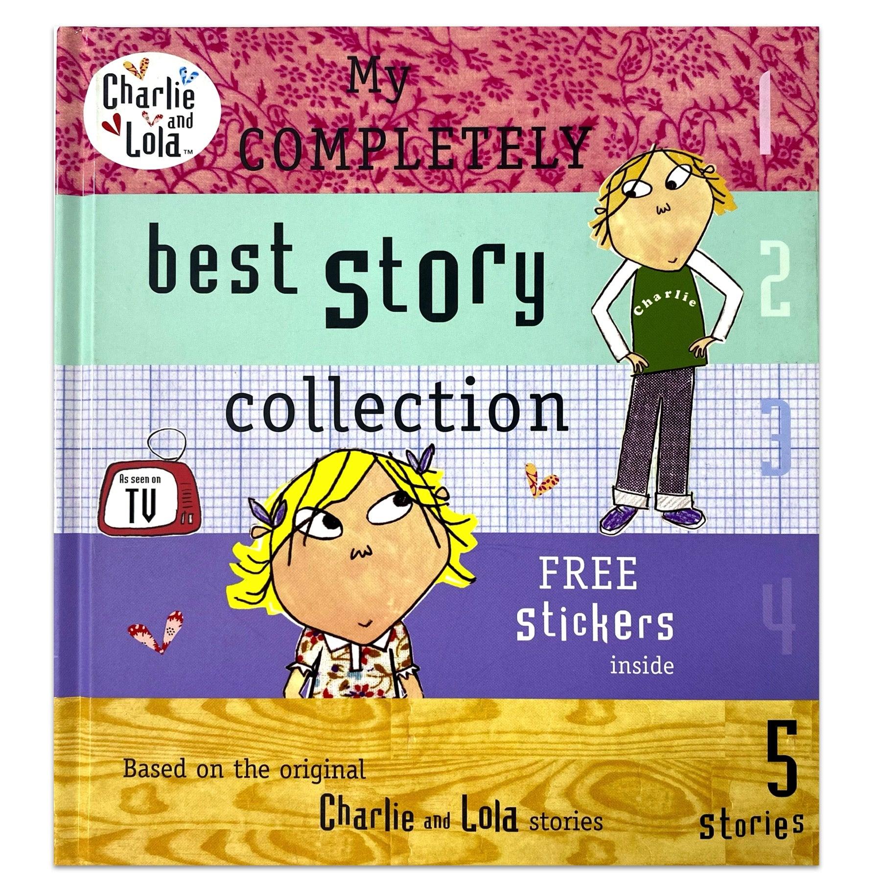 Charlie and Lola: My Completely Best Story Collection - Children's Book Set for Bedtime Reading and Early Learning
