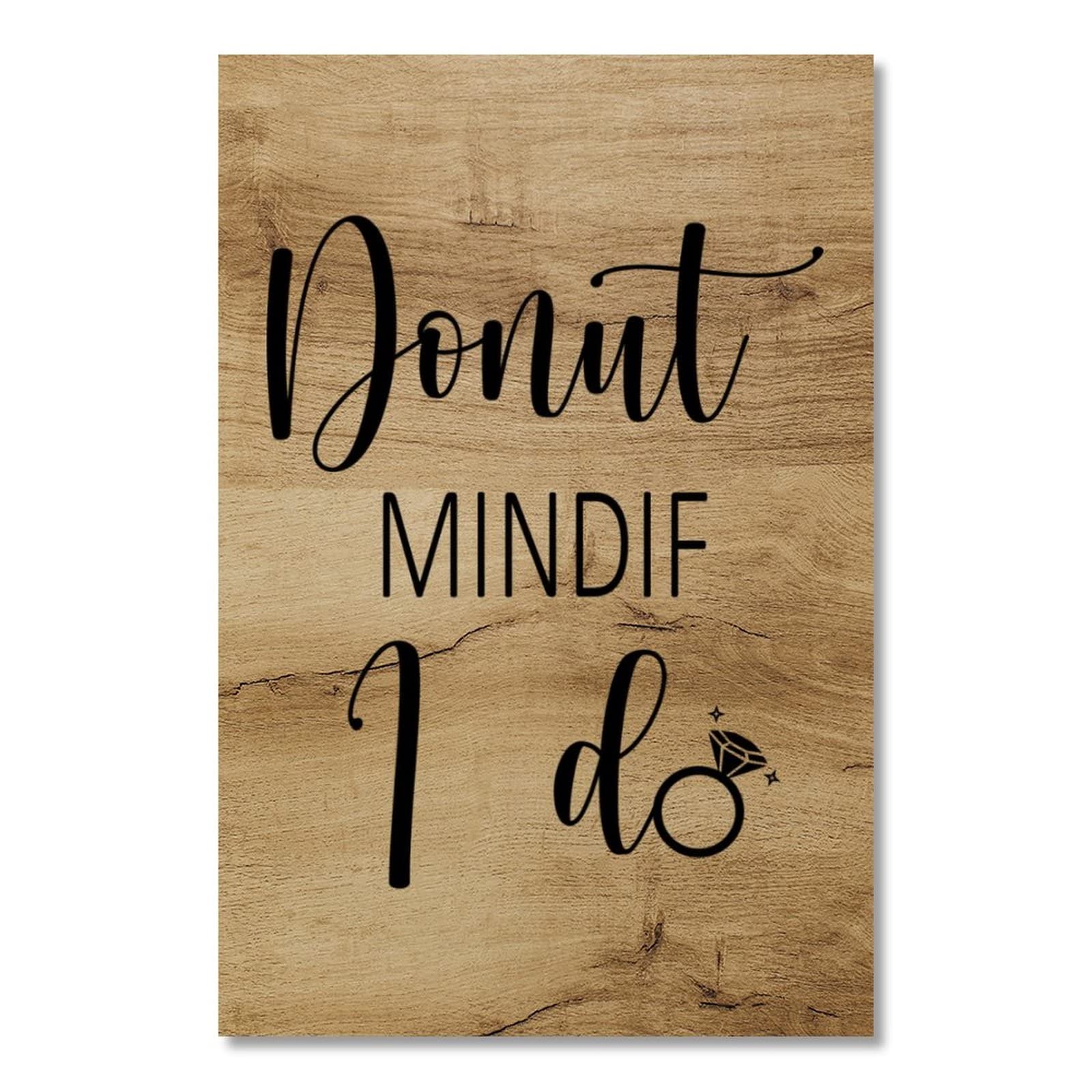 Vintage Rustic Wood Sign - 'Donut Mind If I Do' Funny Kitchen Decor - 12x18 Inch Farmhouse Wall Art - Perfect for Dining Room, Coffee Shop & Home Decor