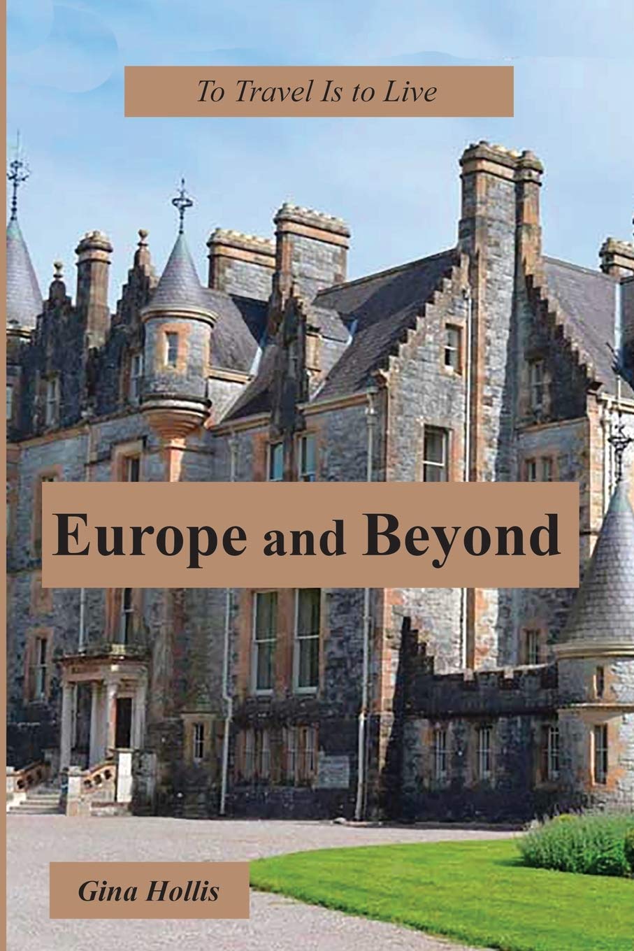 Europe and Beyond Travel Guide - Explore Top Destinations & Hidden Gems | Perfect for Adventure Seekers & Cultural Explorers