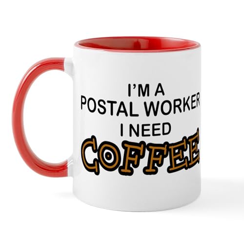 White/Red Inside - Postal Worker Need Coffee Mug