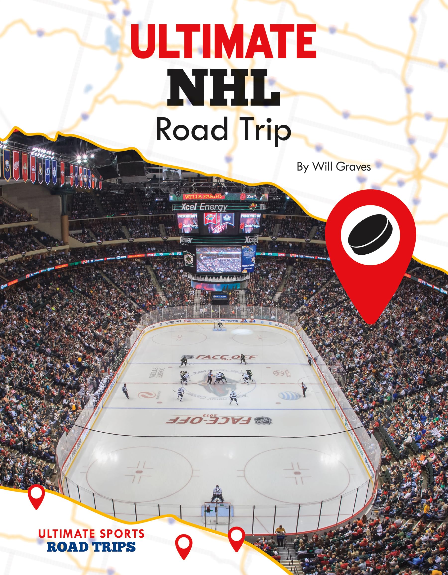 Ultimate NHL Road Trip Guide - Best Hockey Arenas & Travel Tips for NHL Fans | Ultimate Sports Road Trips | Perfect for Game Day Adventures & Family Vacations