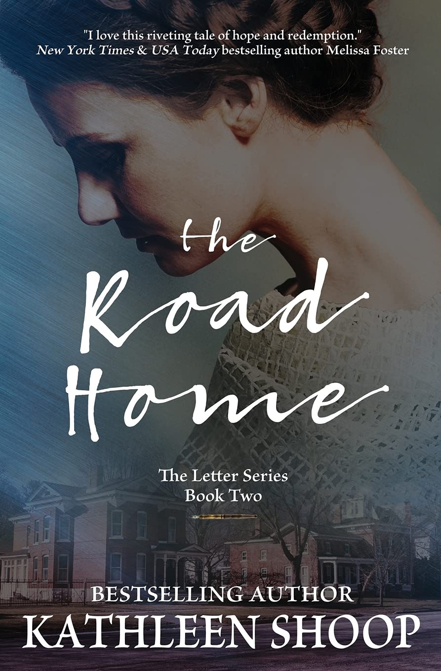The Road Home (The Letter Series) - Inspirational Christian Fiction Novel for Book Clubs & Personal Reading