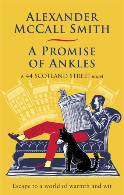 A Promise of Ankles by Alexander McCall Smith - Heartwarming Novel About Friendship & Life in Edinburgh | Perfect for Book Clubs & Relaxing Reads