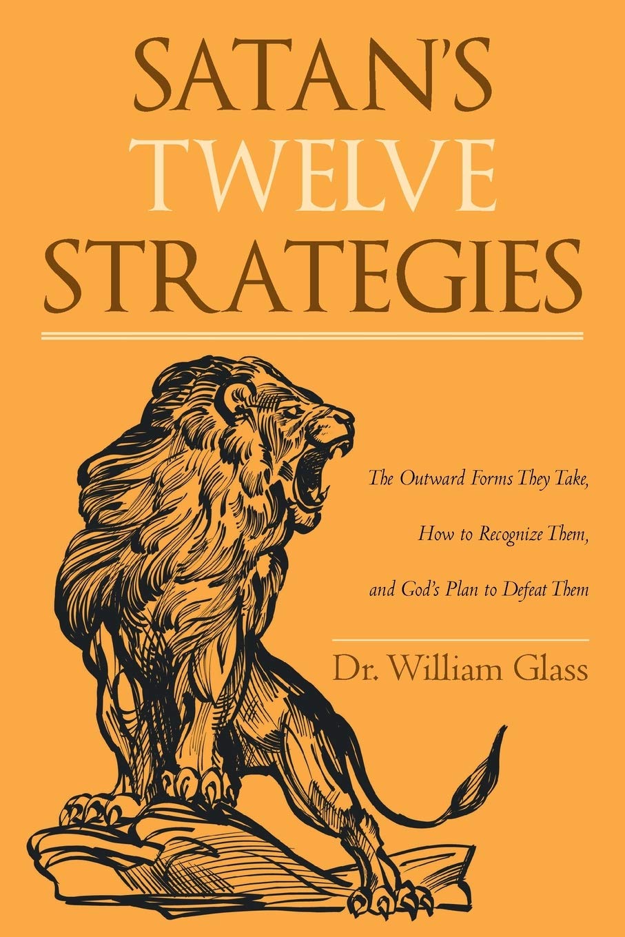 Satan's Twelve Strategies: Powerful Self-Help Book for Personal Growth & Success | Perfect for Motivation, Life Coaching & Spiritual Development