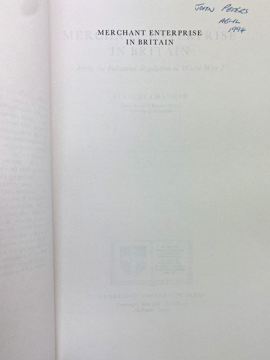 Stanley Chapman Merchant Enterprise in Britain - Explore British Business History & Entrepreneurship for Students & Researchers