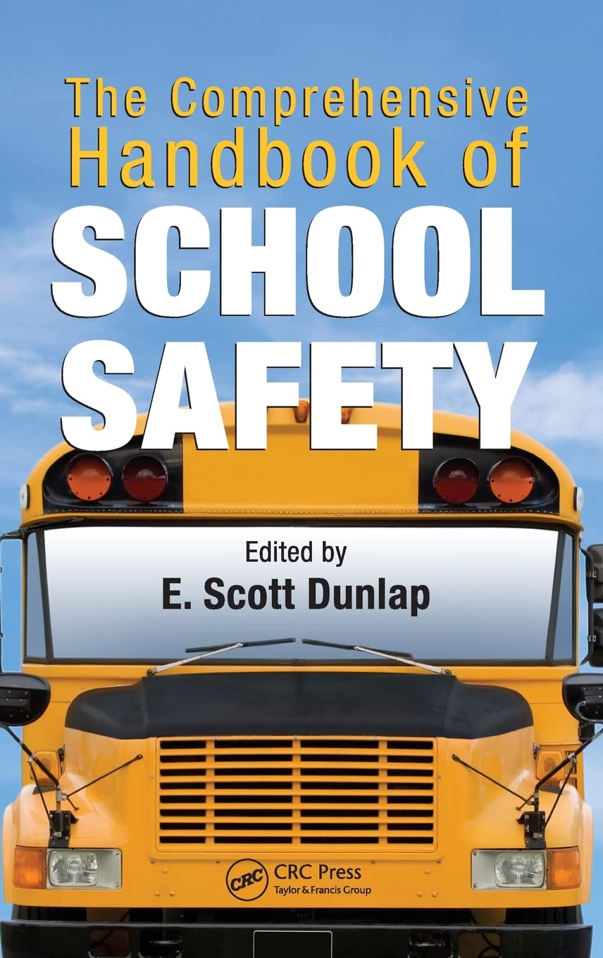 School Safety Handbook: Essential Guide for Occupational Health & Safety in Educational Settings - Perfect for Teachers, Administrators & Safety Officers
