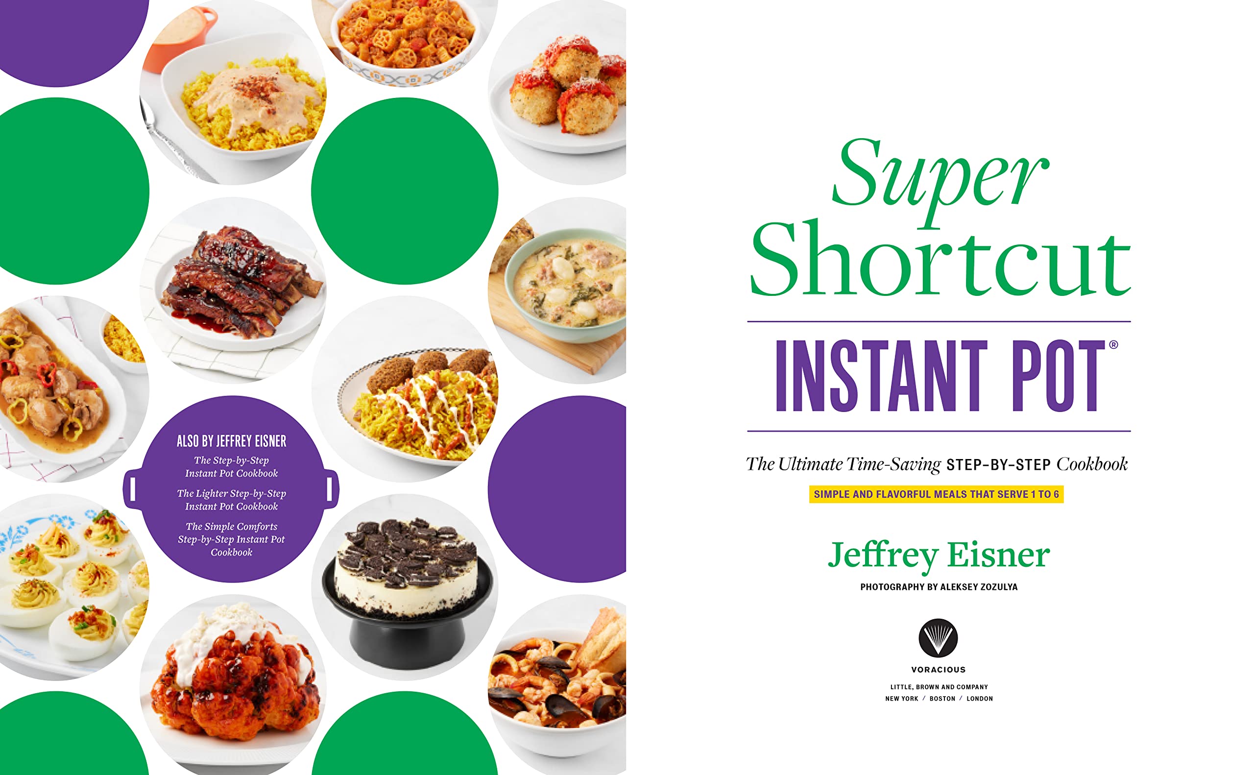 Instant Pot Cookbook: Quick & Easy Step-by-Step Recipes for Busy Home Chefs - Perfect for Weeknight Dinners, Meal Prep & Family Gatherings