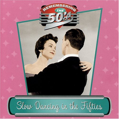 Slow Dancing In The Fifties - Vintage 1950s Dance Music Collection for Nostalgic Parties & Retro Events