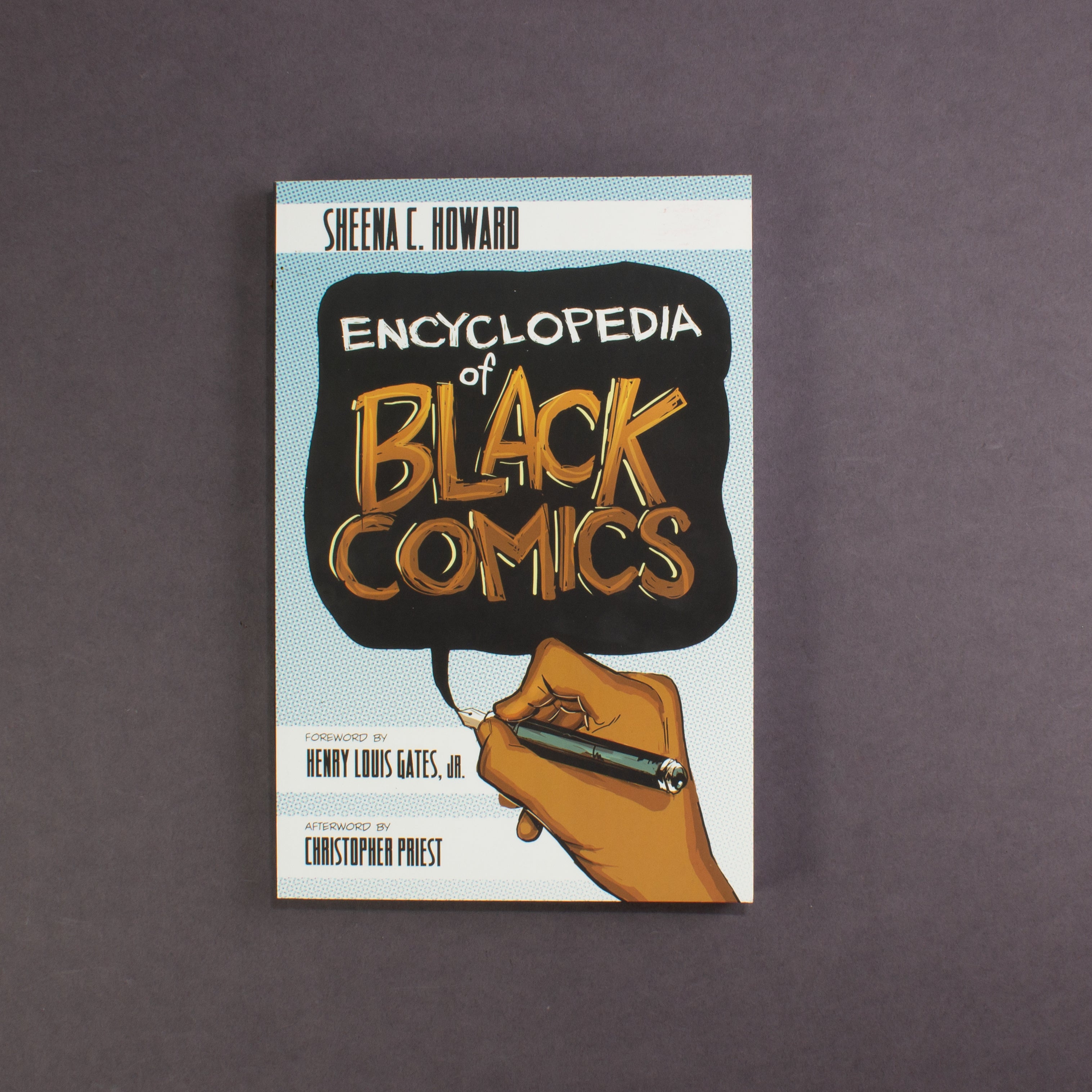 Encyclopedia Of Black Comics - Softcover Edition | Comprehensive Guide to Black Comic Creators & Characters | Perfect for Collectors, Historians & Comic Fans