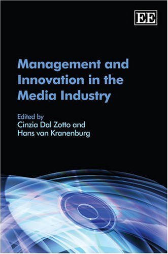 Media Industry Management and Innovation Strategies | Trends & Best Practices for Digital Transformation