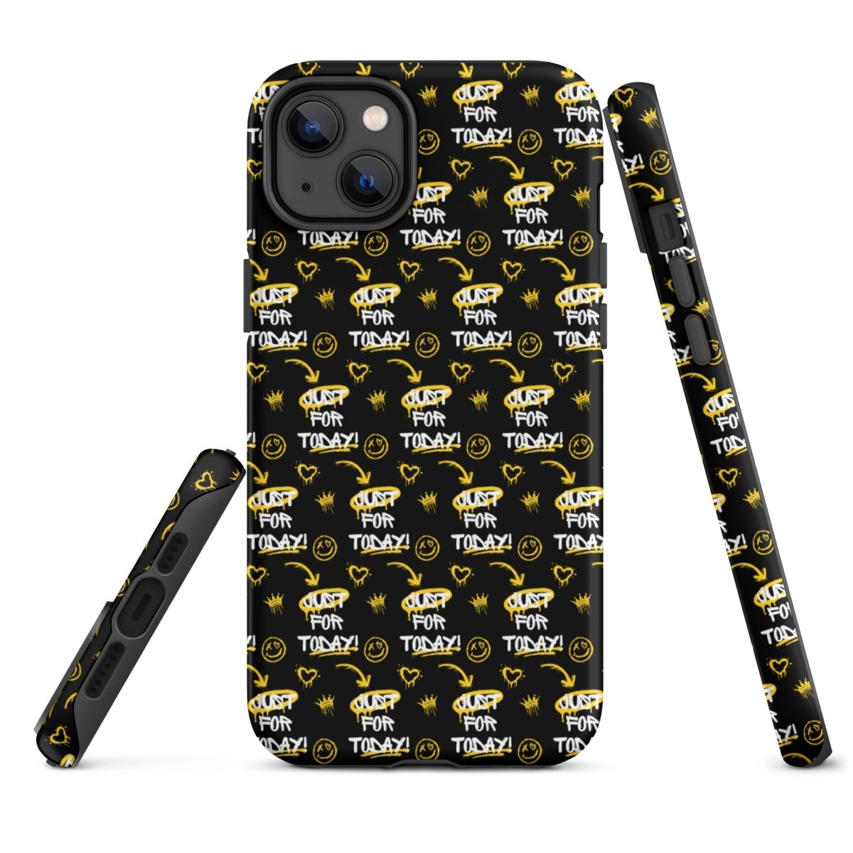 Just for Today Motivational Graffiti iPhone Tough Case – Durable & Shockproof Protective Cover for Daily Inspiration & Style