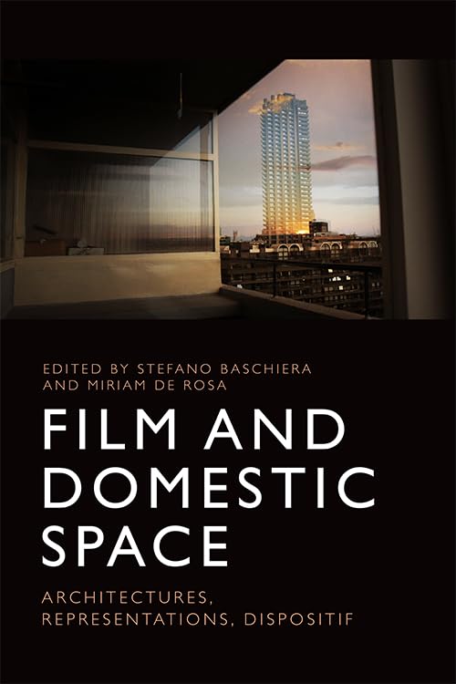 Film and Domestic Space: Exploring Architectures, Representations, and Dispositif in Cinema | Home Theater Design Inspiration