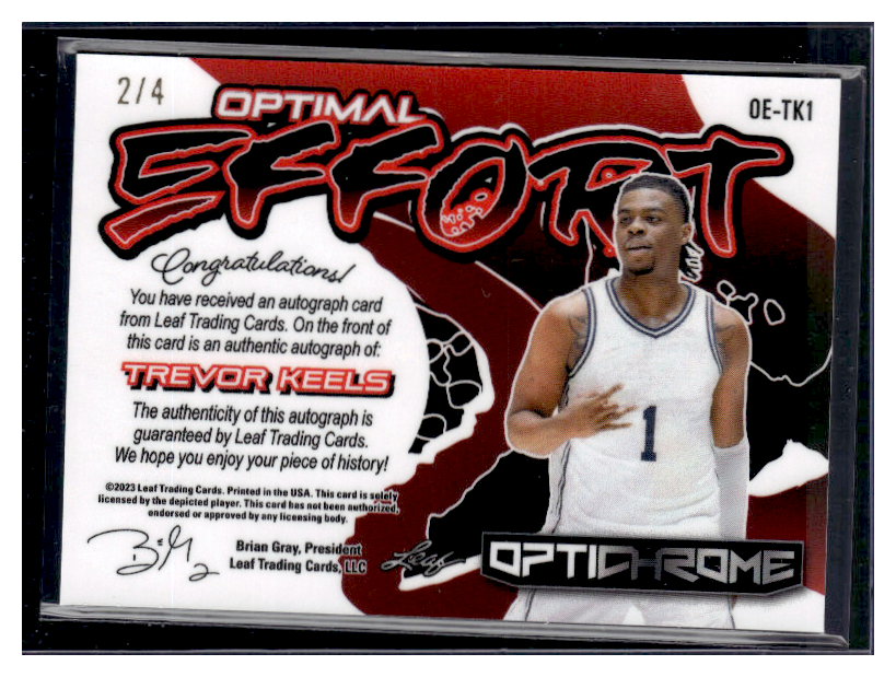 2022 LEAF OPTICHROME BASKETBALL TREVOR KEELS OPTIMAL EFFORT AUTO #OE TK1 /4 - Rare Basketball Trading Card for Collectors & Sports Fans - Perfect for Memorabilia Displays & Investment Collections