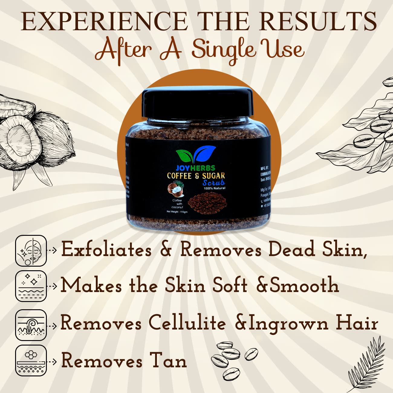 JOYHERBS Exfoliating Coffee & Sugar Body Scrub - Natural Tan Removal & Skin Brightening | Coconut Oil Enriched for Soft, Smooth Skin | Unisex Skincare | Removes Dead Cells & Impurities (115g) | Perfect for Post-Sun Care & Pre-Party Glow Prep