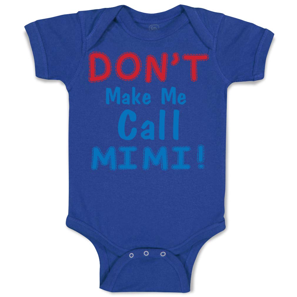 Funny Royal Blue Baby Bodysuit - 'Don't Make Me Call Mimi' Grandmother Design | Cotton Newborn Clothes for Boys & Girls | Perfect for Family Gatherings & Photo Shoots