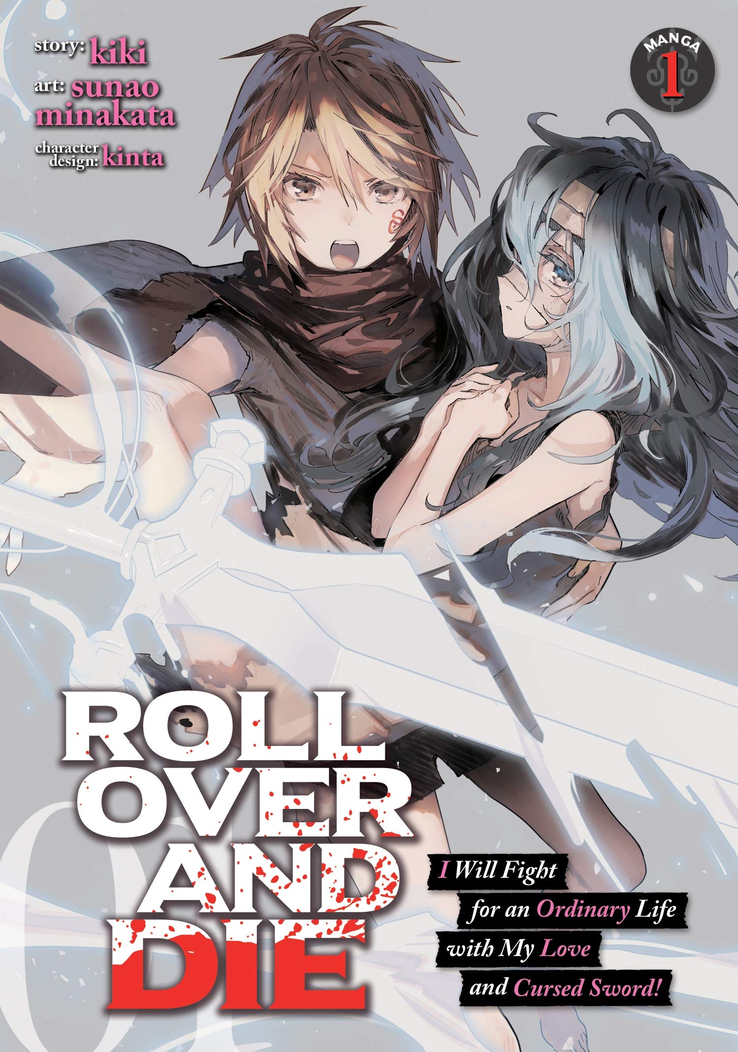 Roll Over and Die: I Will Fight for an Ordinary Life with My Love and Cursed Sword! (Manga) Vol. 1 - Dark Fantasy Romance Adventure - Perfect for Manga Collectors & Fantasy Readers