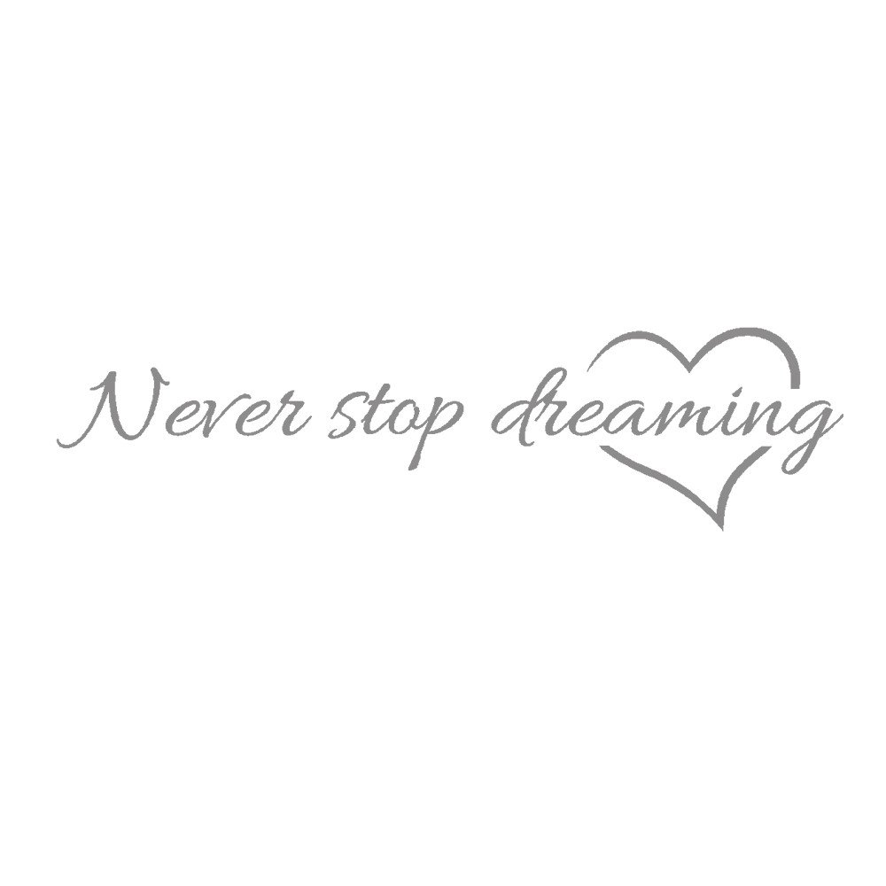 DFDGBD Never Stop Dreaming Wall Decals - Removable Vinyl Art Stickers for Home Decor, Room Mural, Nursery & Office (Grey, One Size) - Perfect for Bedrooms, Living Rooms & Inspirational Spaces