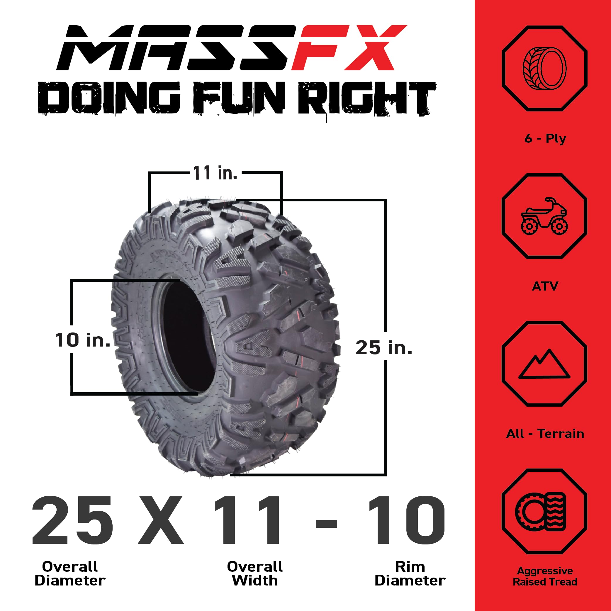 MASSFX 25x11-10 All-Terrain ATV/UTV/SXS Off-Road Tires - Heavy Duty Rear Tires for Mud, Sand & Trail Riding - Perfect for Polaris RZR, Can-Am Maverick & Yamaha YXZ1000