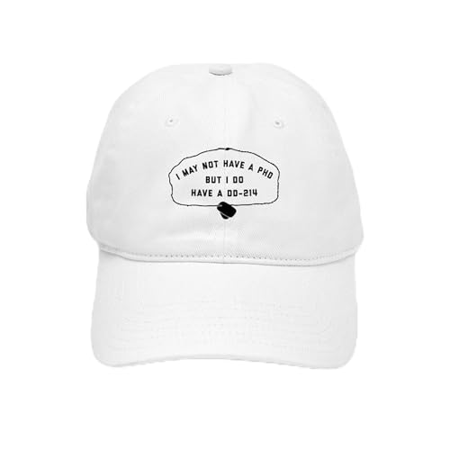 White - I May Not Have a Phd But I Do Have a Dd 214 Cap