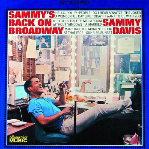 Sammy's Back on Broadway - Official Broadway Musical Soundtrack | Best Songs & Performances | Perfect for Theater Lovers & Music Enthusiasts | Great for Gifts, Home Listening & Broadway Fan Collections