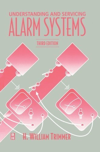 Understanding and Servicing Alarm Systems by H. William Trimmer | Comprehensive Guide for Home & Business Security (1999) | DIY Installation & Troubleshooting Tips
