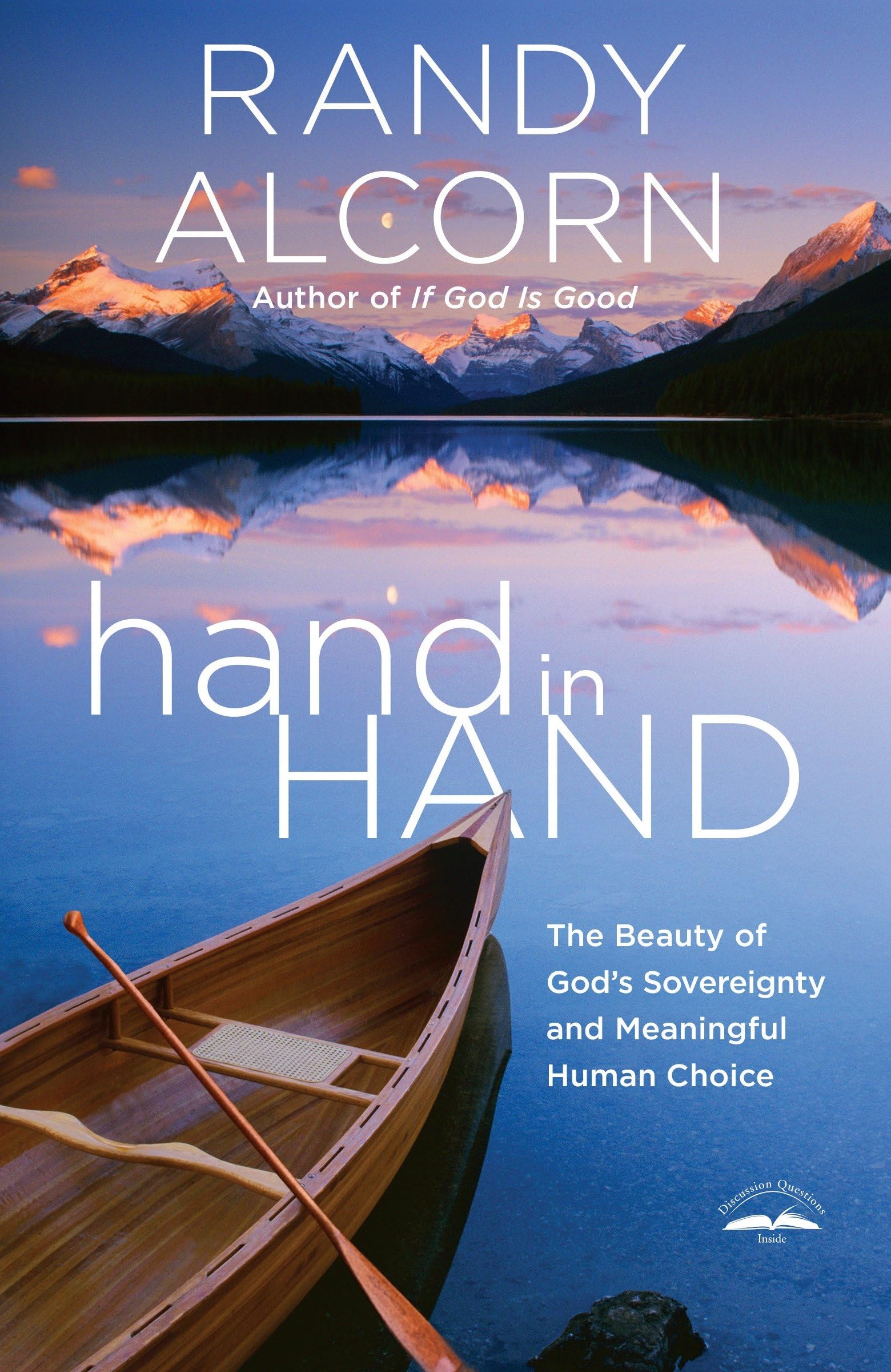Hand in Hand: Exploring God's Sovereignty and Meaningful Human Choice - Christian Devotional Book for Bible Study and Spiritual Growth