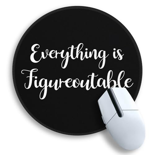Everything is Figureoutable