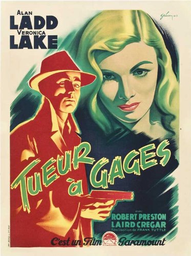 Vintage This Gun for Hire Movie Poster (27x40 Inches - 69x102cm) 1942 French Style A - Classic Film Noir Decor for Home Theater & Cinema Room