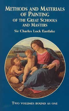 Painting Techniques and Materials of Great Schools and Masters - Learn Classic Art Methods for Oil, Watercolor & Acrylic Painting | Perfect for Artists, Students & Art Enthusiasts