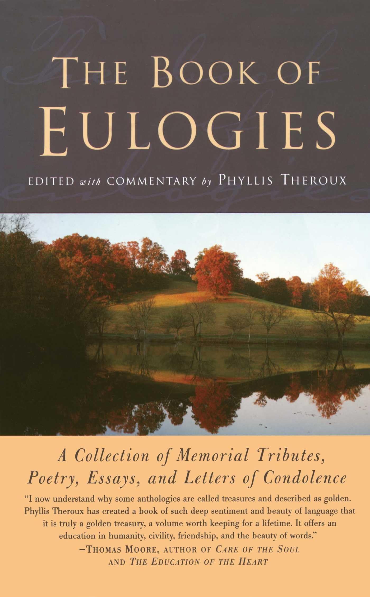 The Book of Eulogies: A Collection of Memorial Readings and Funeral Speeches for Loved Ones - Perfect for Funeral Services, Memorials, and Honoring Departed Family Members